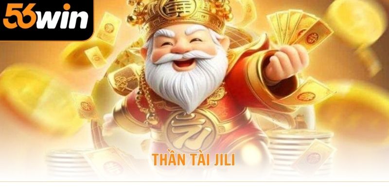 Thần Tài Jili